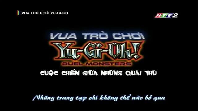VUA TRÒ CHƠI YUGI OH - HTV2 Thuyết minh - Tập 6