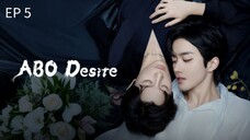 🇨🇳 ǟ̊ß0 Ðɛ$ɨʀɛ : EP 5 - SUB INDO - Cr.CasthyAilen