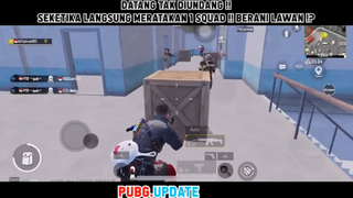 Datang Tak Diundang !! Bergerak Langsung Meratakan 1 Squad !!