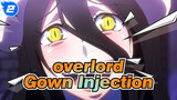 Overlord|Season III: Gown Injection（All Night Production）_2