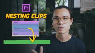 Nesting clips chuyện nhỏ mà không nhỏ // Hướng dẫn Premiere Pro