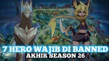 Hero OP Meta Wajib Di Banned Di Akhir Season - MOBILE LEGENDS