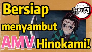 [Demon Slayer] AMV | Bersiap menyambut Hinokami!