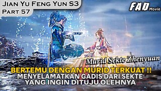 LU YANG MENYELAMATKAN GADIS YANG BERASAL DARI SEKTE LELUHURNYA ! - ALUR JIAN YU FENG YUN PART 57