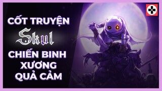 Phân Tích Game | SKUL HERO SLAYER | Chiến Binh Xương Quả Cảm