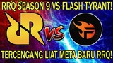 RRQ vs Flash Tyrant!!! MPL Singapura Dibuat Tercengang Liat Meta Baru RRQ S9!!!