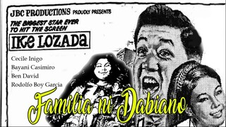 Familia ni dabiano (1978) Ike Lozada Film