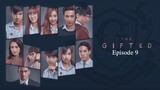 🇹🇭 | The Gifted Episode 9 [ENG SUB]