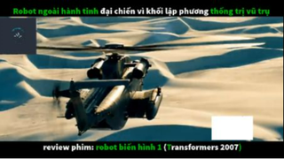 REVIEW PHIM : Ro bốt biến hình 1 (p1) #rvphimkhoahoc