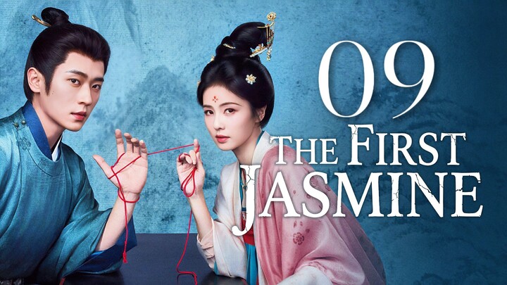 🇨🇳𝙴𝙿. 9 𝙵𝙸𝚁𝚂𝚃 𝙹𝙰𝚂𝙼𝙸𝙽𝙴 (2026) | 𝙴𝙽𝙶 𝚂𝚄𝙱 | 𝚁𝚘𝚖𝚊𝚗𝚌𝚎/𝙳𝚛𝚊𝚖𝚊