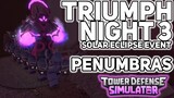 Triumph Night 3 - Solar Eclipse Event - Tower Defense Simulator