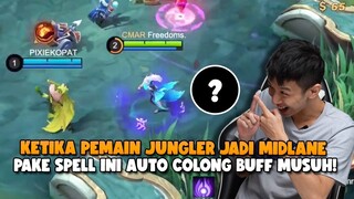 KETIKA PEMAIN JUNGLER JADI MIDLANE... PAKE SPELL INI AUTO COLONG BUFF JUNGLER MUSUH!!