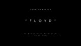 JOHN G. - Floyd (An Original Composition)
