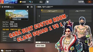 Cara Buat Custom Room!! Di CLash Squad 1 Vs 1!!