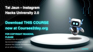 [GET] Tai Jaun – Instagram Hacks University 2.0