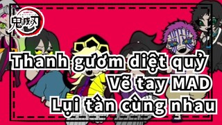 [Thanh gươm diệt quỷ Vẽ tay MAD] Kokushibou, Douma, Akaza & Giyuutarou - Lụi tàn cùng nhau