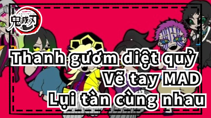 [Thanh gươm diệt quỷ Vẽ tay MAD] Kokushibou, Douma, Akaza & Giyuutarou - Lụi tàn cùng nhau