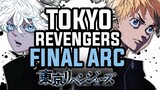 The Final Arc Of Tokyo Revengers...