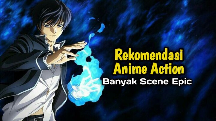 REKOMENDASI ANIME ACTION!! Yang Mungkin Belum Kalian Tonton