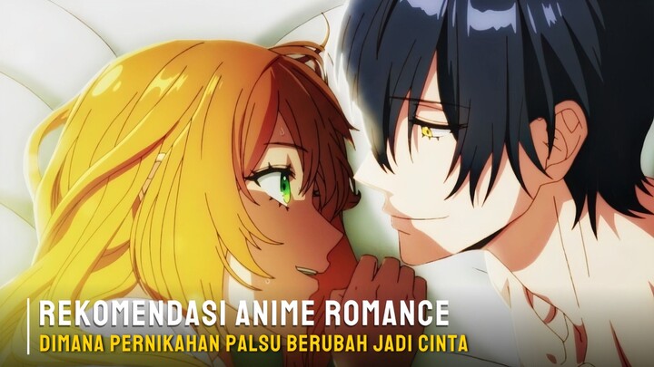 Rekomendasi anime romance dimana pernikahan kontrak yang berubah menjadi cinta