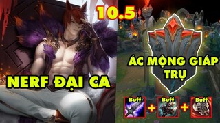 TOP 8 thay đổi CỰC LỚN trong LMHT 10.5: Nerf Đại Ca Sett, Giáp Trụ trở thành ác mộng của tay dài