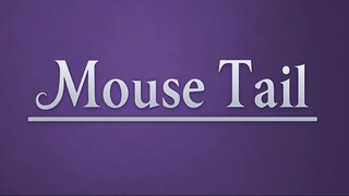 Mouse Tail. Coherence