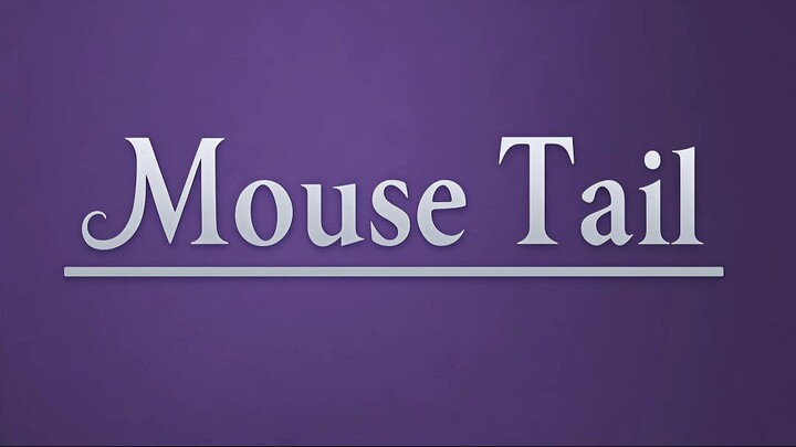 Mouse Tail. Coherence