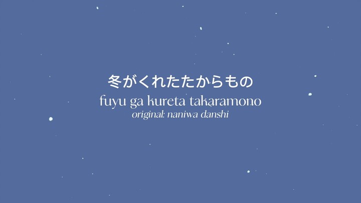 Fuyu ga Kureta Takaramono - Kumi Amane (original by Naniwa Danshi)
