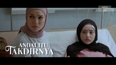 Andai Itu Takdirnya (Episode 8)