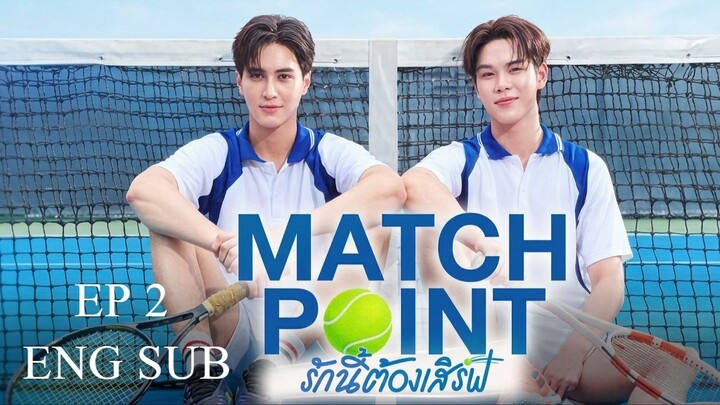 Match Point EP 2 (2026)