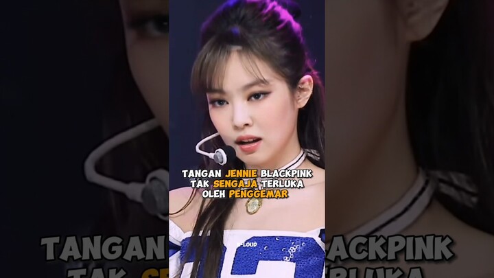 Tangan #jennie #blackpink tak sengaja terluka oleh penggemar #shorts #kpop #viral