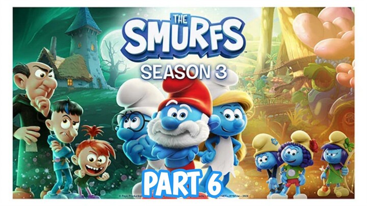 SMURF SEASON 3. PART 6