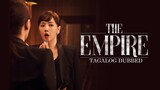 The Empire E8 | Tagalog Dubbed | Melodrama | Korean Drama