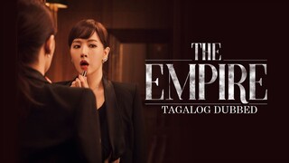 The Empire E11 | Tagalog Dubbed | Melodrama | Korean Drama
