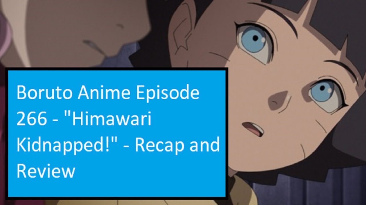 Boruto Anime Episode 266 - Boruto Anime Episode 266 -