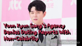 Yoon Kyun Sang’s Agency Denies Dating Reports With Non-Celebrity