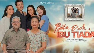 bila esok ibu tiada full movie HD 2024