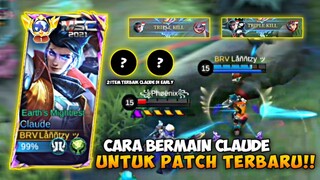 TUTORIAL BERMAIN CLAUDE PATCH TERBARU!! MLBB