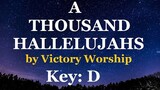 A Thousand Hallelujahs by Victory Worship Chords And Lyrics.