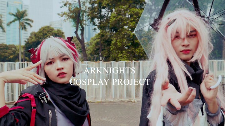Arknight Cosplay Project - Cosplay Music Video - Impactnation 2023
