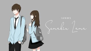 IANMS - Semakin Lama