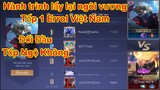 Hành Trình Lấy Lại Top 1 Errol Việt Nam Bất Ngờ Đối Đầu Với Top Ngộ Không Và Cái Kết | Liên Quân