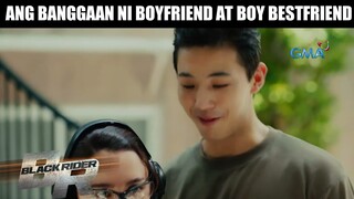 Ang banggaan nina Boyfriend at Boy Bestfriend | Black Rider