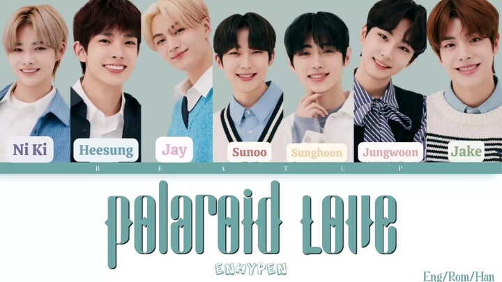 Polaroid Love - Enhypen (Color Coded Lyrics)