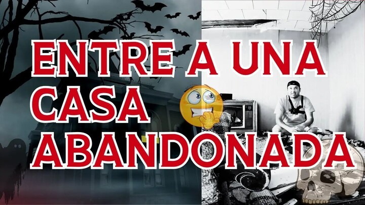 "Explorando una Casa Abandonada ¡Terrorífico! 🏚️👻"