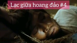Lạc giữa hoang đảo p4