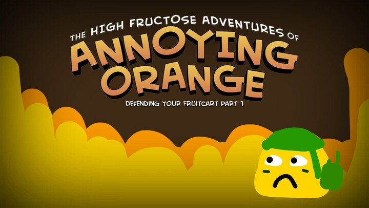 Annoying Orange S2:E29 Defending Your Fruitcart Part 1