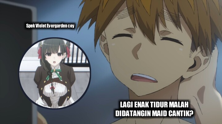 MIMPI APA SAMPAI DIDATANGIN MAID CANTIK?? KIMI WA MEIDO SAMA