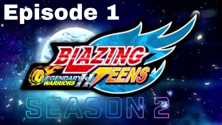 Blazing Teens 5: SEASON 2 Bahasa Indonesia Ep. 1/26