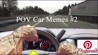 POV Car Memes Compilation #2
